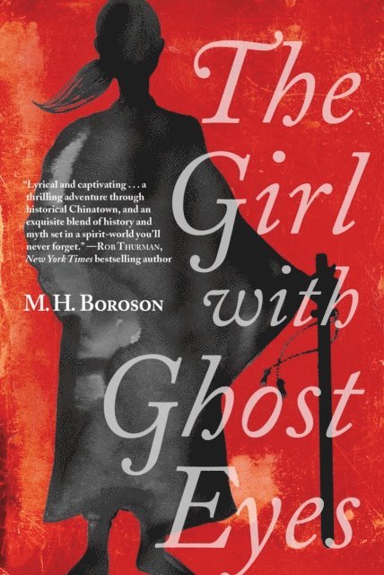 M. H. Boroson - Girl with Ghost Eyes, E-bok