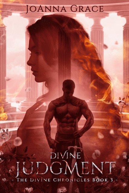 JoAnna Grace - Divine Judgment- The Divine Chronicles #3, E-bok