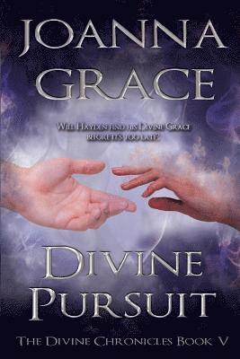 Joanna Grace - Divine Pursuit, Häftad