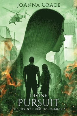 Joanna Grace - Divine Pursuit, Divine Chronicles Book #5, Häftad
