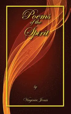 Virginia Jones - Poems of the Spirit, Häftad. Tillgänglighet: Lägg i varukorg