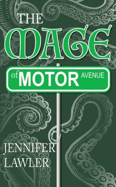 Jennifer Lawler - Mage of Motor Avenue, E-bok