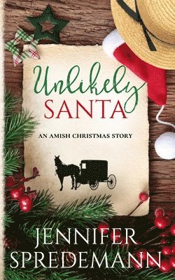 J E B Spredemann, Jennifer Spredemann - Unlikely Santa, Häftad. Tillgänglighet: Tillfälligt slut