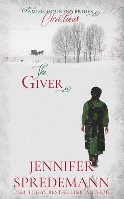 Jennifer Spredemann, J E B Spredemann - Giver (Amish Country Brides) Christmas, Häftad. Tillgänglighet: Lägg i varukorg