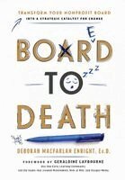 Deborah Macfarlan Enright - Board to Death, Inbunden