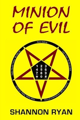 Shannon Ryan - Minion of Evil, Häftad