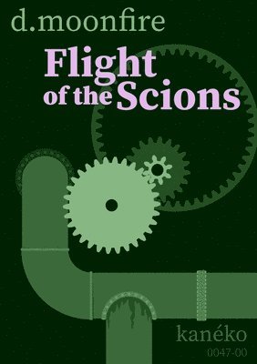 D Moonfire - Flight of the Scions, Häftad