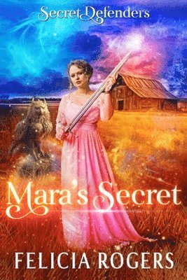Felicia Rogers - Mara's Secret, Häftad