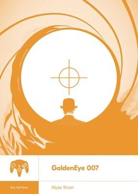 Alyse Knorr - Goldeneye 007, Häftad