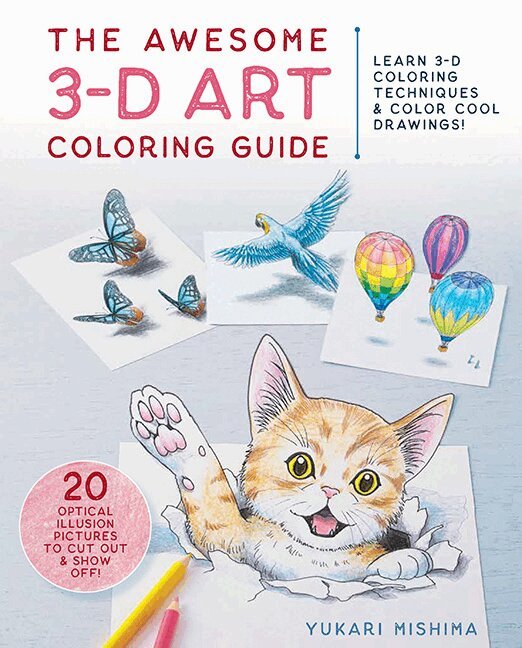 Yukari Mishima - Awesome 3-D Art Coloring Guide, Häftad