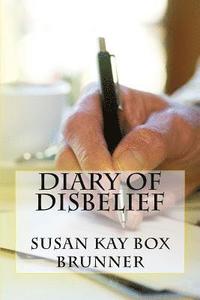Diary of Disbelief