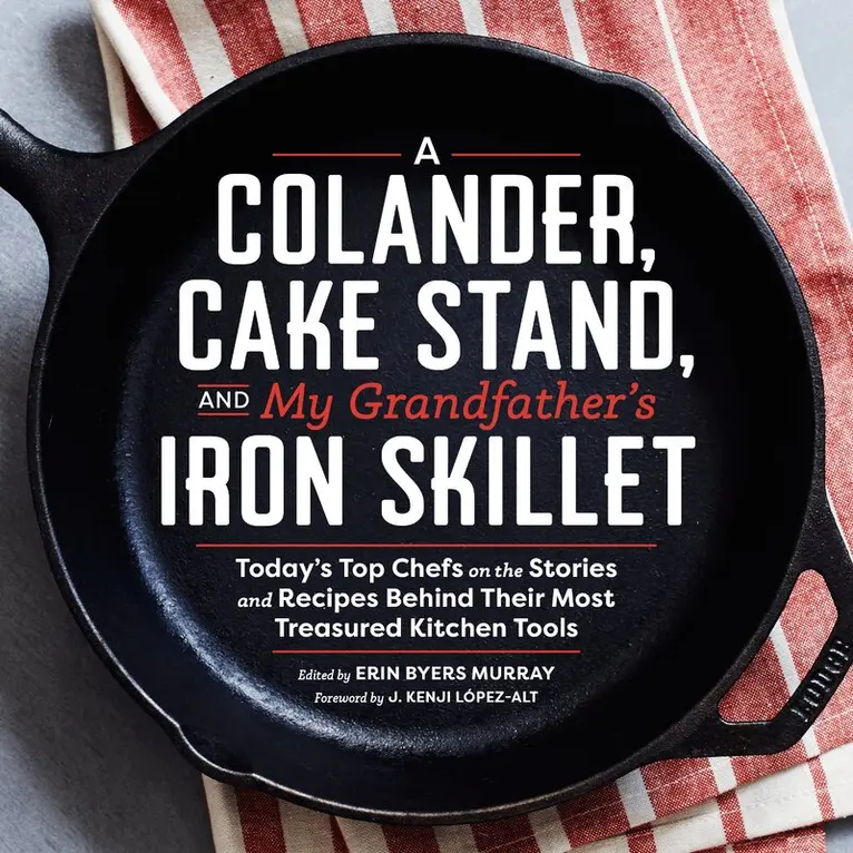 Erin Murray - Colander, Cake Stand, and My Grandfather's Iron Skillet, Inbunden. Tillgänglighet: Lägg i varukorg