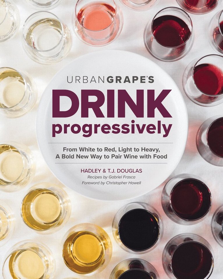 Hadley Douglas, T.J. Douglas - Drink Progressively, Häftad