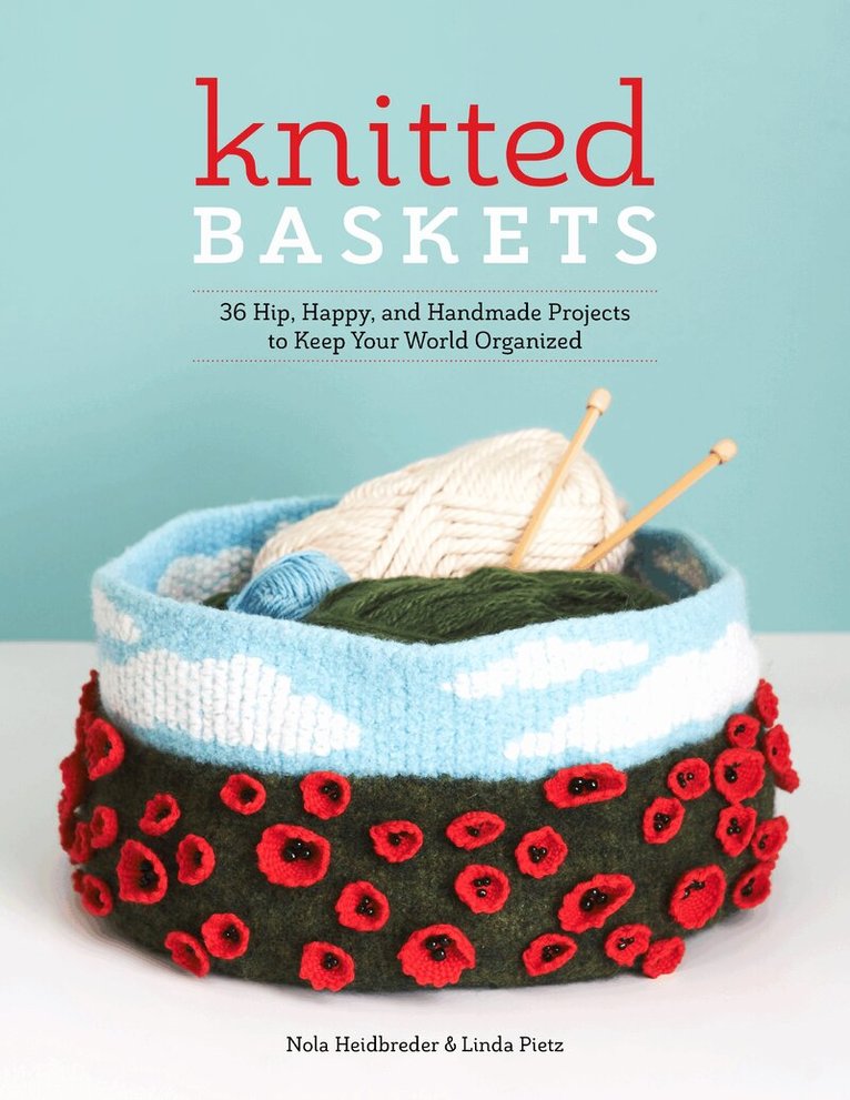 Nola Heidbreder, Linda Pietz - Knitted Baskets, Häftad