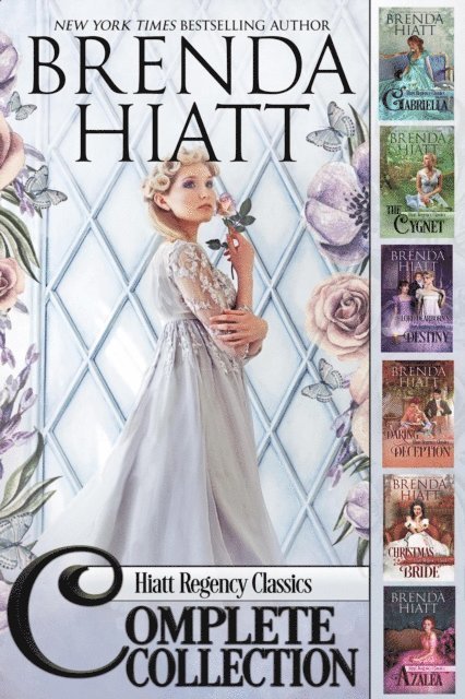 Brenda Hiatt - Hiatt Regency Classics: The Complete Collection, E-bok