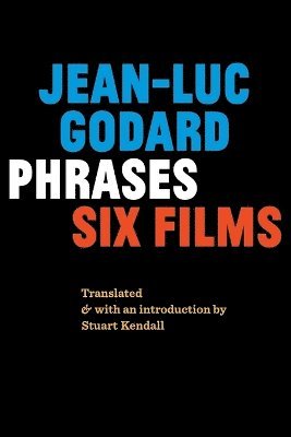 Jean-Luc Godard - Phrases, Häftad