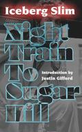 Night Train to Sugar Hill