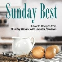 Juanita Garrison - Sunday Best, Häftad