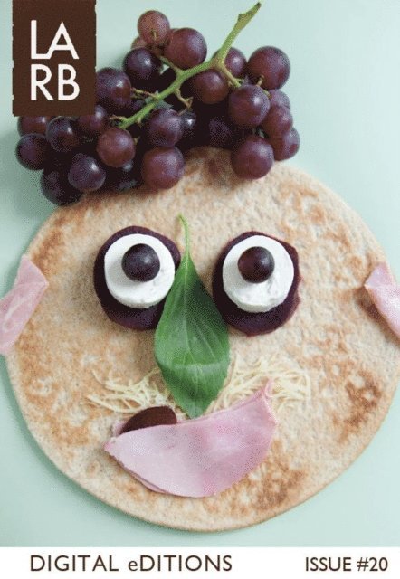Laurie Winer - LARB Digital Edition: Food & Drink, E-bok