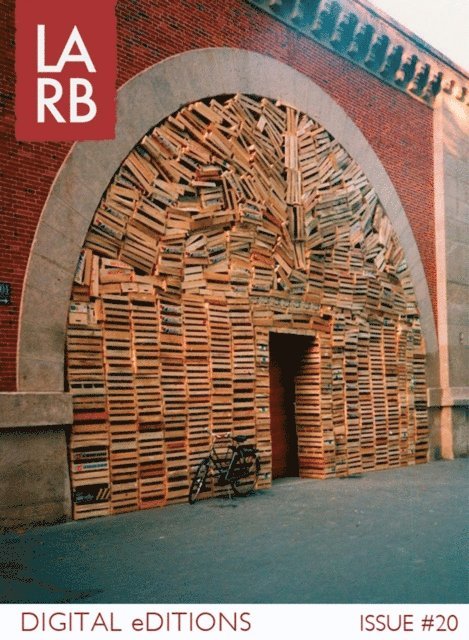 Kate Wolf - LARB Digital Edition: Art + Architecture, E-bok