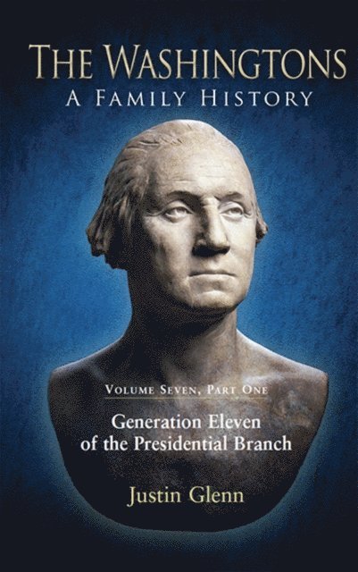 Justin Glenn - Washingtons. Volume 7, Part 1, E-bok