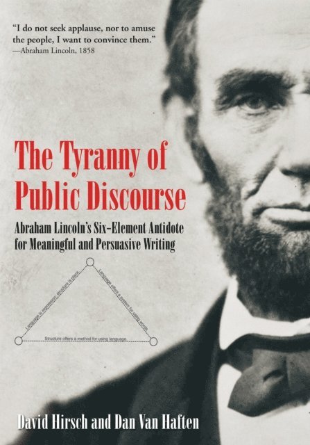 Dan Van Haften, David Hirsch - Tyranny of Public Discourse, E-bok