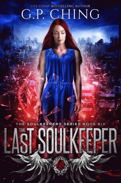 G. P. Ching - Last Soulkeeper, E-bok