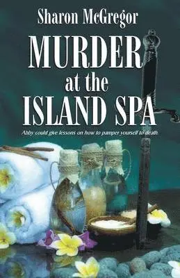 Sharon McGregor - Murder at the Island Spa, Häftad. Tillgänglighet: Lägg i varukorg