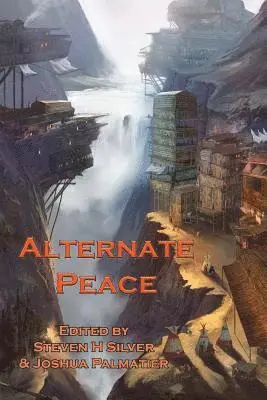 Kristine Kathryn Rusch, Juliet E. McKenna - Alternate Peace, Häftad. Tillgänglighet: Lägg i varukorg