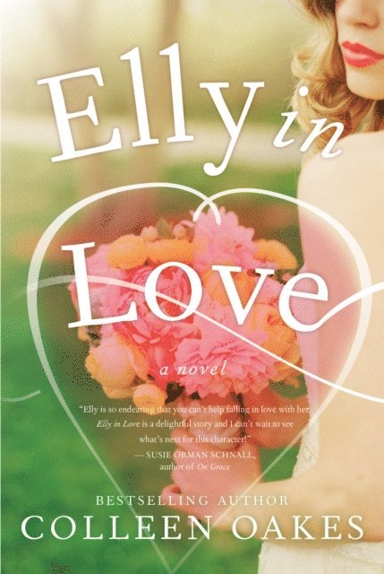 Colleen Oakes - Elly in Love, E-bok