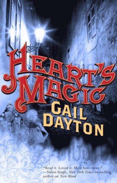 Gail Dayton - Heart's Magic, E-bok