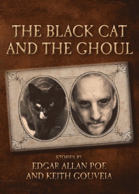 Keith Gouveia - Black Cat and the Ghoul, E-bok