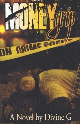 Divine G - Money Grip - Kindle Paperback, Häftad