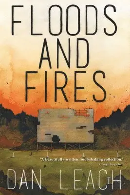 Dan Leach - Floods and Fires, Häftad. Tillgänglighet: Lägg i varukorg
