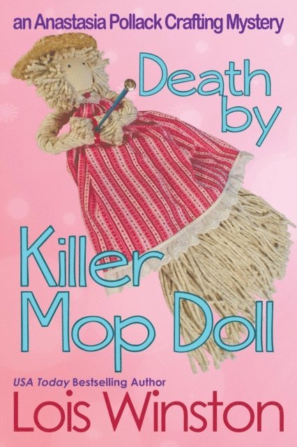 Lois Winston - Death by Killer Mop Doll, E-bok. Tillgänglighet: Lägg i varukorg