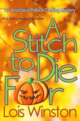Lois Winston - Stitch to Die For, Häftad. Tillgänglighet: Lägg i varukorg