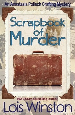 Lois Winston - Scrapbook of Murder, Häftad. Tillgänglighet: Lägg i varukorg