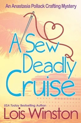 Lois Winston - Sew Deadly Cruise, Häftad. Tillgänglighet: Lägg i varukorg