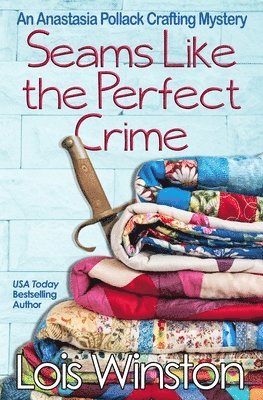 Lois Winston - Seams Like the Perfect Crime, Häftad. Tillgänglighet: Lägg i varukorg