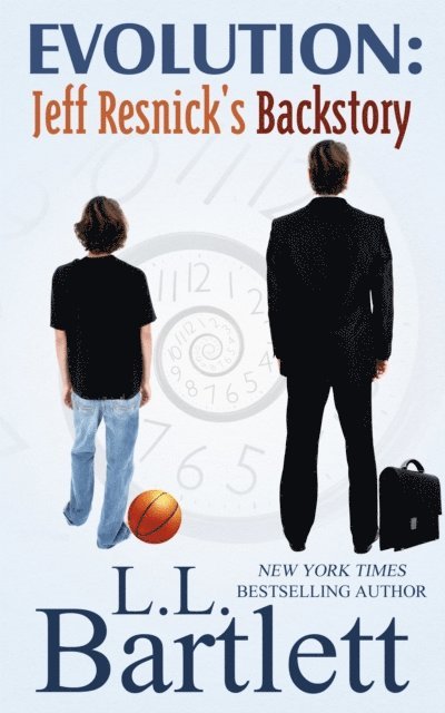 L.L. Bartlett - Evolution: Jeff Resnick's Backstory, E-bok