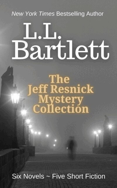 L.L. Bartlett - Jeff Resnick Mystery Collection, E-bok