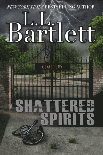 L.L. Bartlett - Shattered Spirits, E-bok