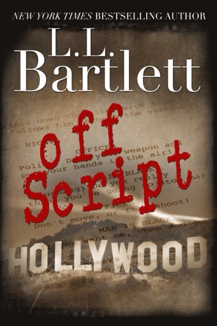 L.L. Bartlett - Off Script, E-bok