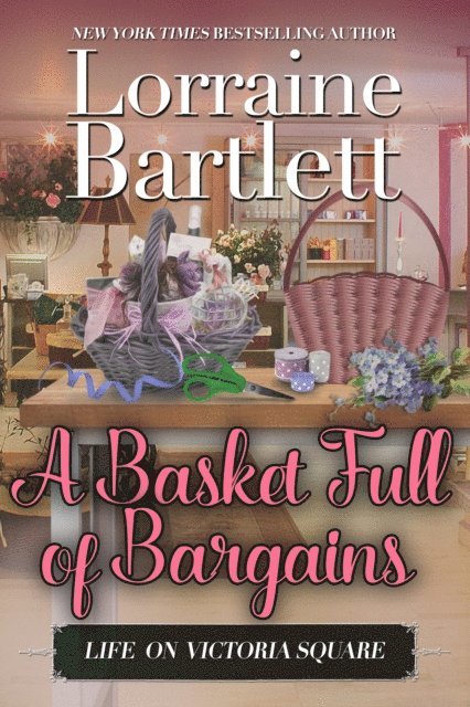 Lorraine Bartlett - Basket Full of Bargains, E-bok
