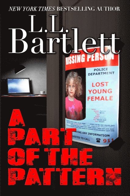 L.L. Bartlett - Part Of The Pattern, E-bok
