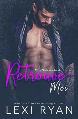Lexi Ryan - Retrouve-moi, Häftad