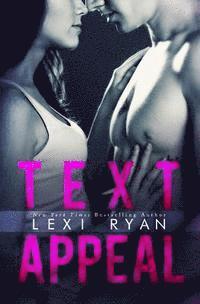 Lexi Ryan - Text Appeal, Häftad