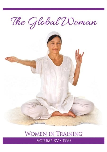 PhD Yogi Bhajan - Global Woman, E-bok
