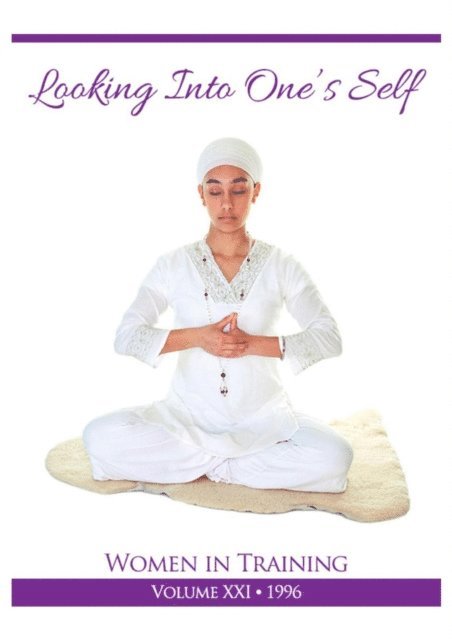PhD Yogi Bhajan - Looking into Oneself, E-bok