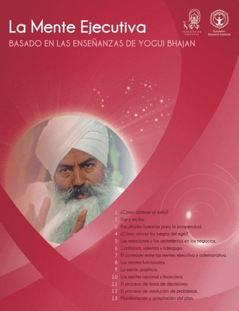 PhD Yogi Bhajan - La Mente Ejecutiva, E-bok